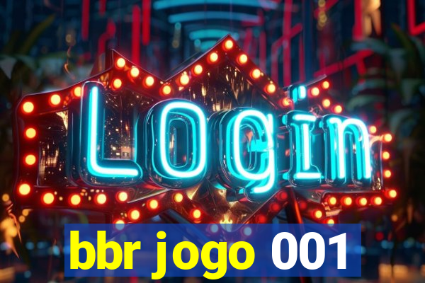 bbr jogo 001